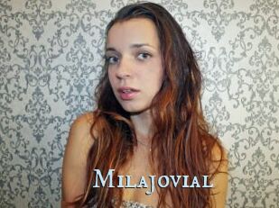 Milajovial