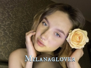 Milanaglover