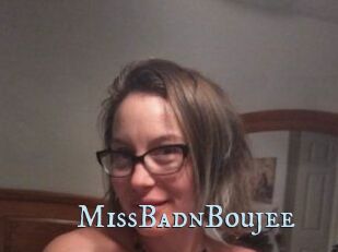 MissBadnBoujee