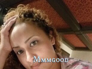 Mmmgood