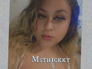 Msthickky