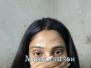 Muskaansingh