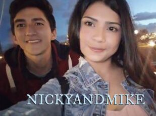 NICKYANDMIKE