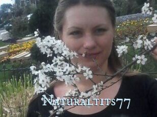 Naturaltits77