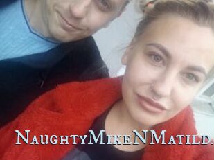 NaughtyMikeNMatilda