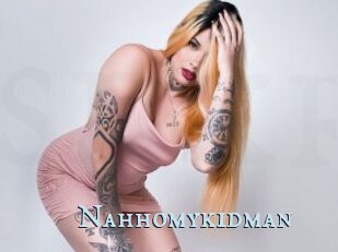 Nahhomykidman