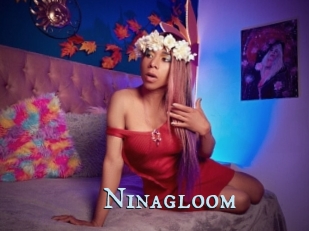 Ninagloom