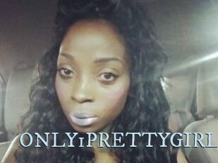 ONLY1PRETTYGIRL