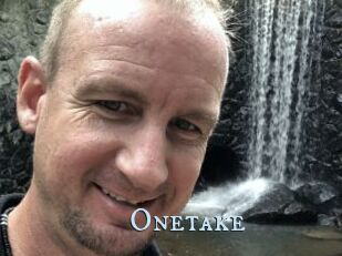 Onetake