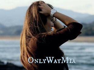 OnlyWayMia