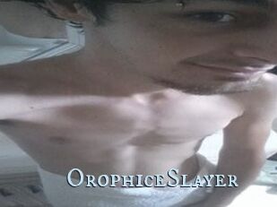 OrophiceSlayer