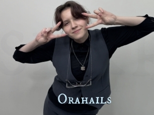 Orahails