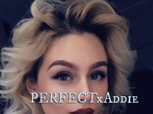 PERFECTxAddie