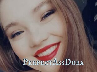 PerfectAssDora