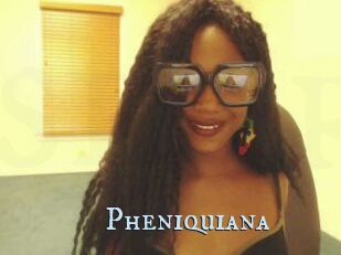 Pheniquiana