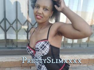 PrettySlimxxxx
