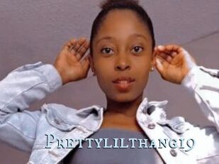 Prettylilthang19