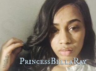 PrincessBellaRay