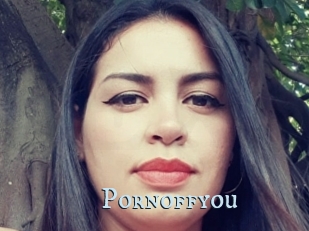 Pornoffyou