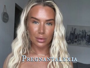 Pregnantalexia