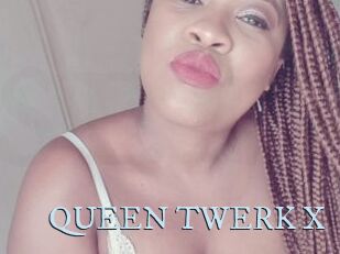 QUEEN_TWERK_X