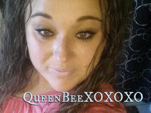 QueenBeeXOXOXO