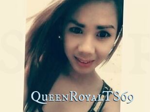 QueenRoyalTS69