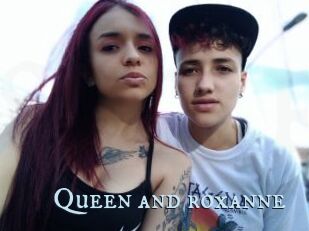 Queen_and_roxanne