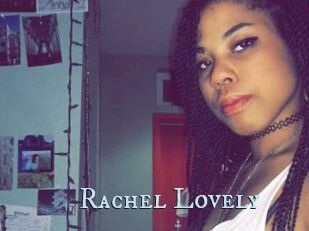 Rachel_Lovely