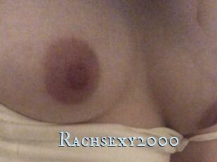 Rachsexy2000