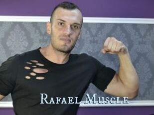 Rafael_Muscle