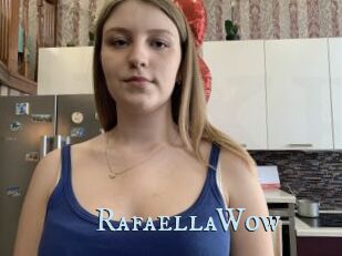 RafaellaWow