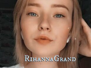 RihannaGrand