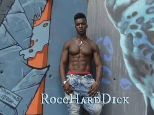 RoccHardDick