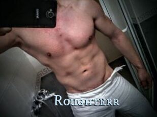 Roughterr