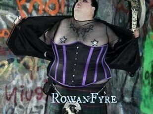 Rowan_Fyre