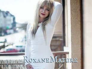 RoxaneMature
