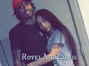 RoyelAndLucus