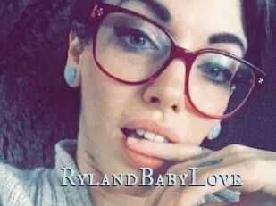 RylandBabyLove