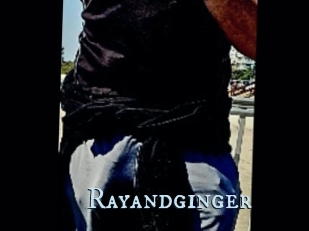 Rayandginger