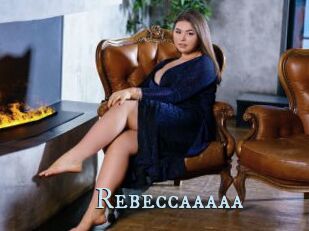 Rebeccaaaaa