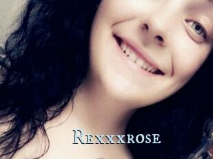 Rexxxrose
