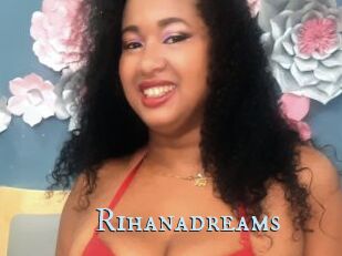 Rihanadreams