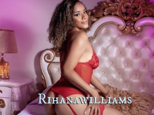 Rihanawilliams