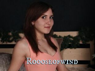 Roooseofwind