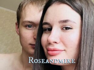 Roseandmike