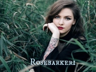 Rosebarkeri