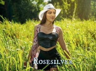 Rosesilver