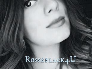 Rosseblack4U