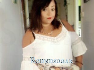 Roundsugar